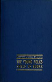 Cover of: Collier's Junior Classics Volume 7: Legends Of Long Ago by Margaret E. Martignoni