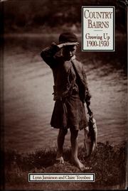 Cover of: Country bairns: growing up 1900-1930
