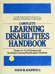Cover of: Complete learning disabilities handbook by Joan M. Harwell