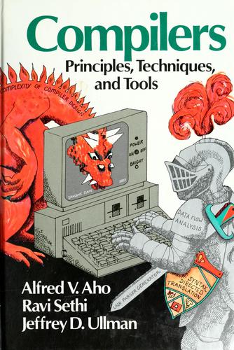 Compilers, principles, techniques, and tools (1986 edition) | Open 