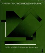 Cover of: Computer structures by [edited by] Daniel P. Siewiorek, C. Gordon Bell, Allen Newell.