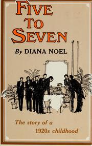 Cover of: Five to seven: the story of a 1920s childhood