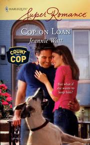 Cover of: Cop on loan by Jeannie Watt