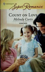 Cover of: Count On Love (Harlequin Superromance)