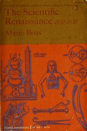 Cover of: The scientific renaissance, 1450-1630 by Marie Boas Hall