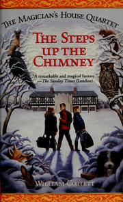 Cover of: The steps up the chimney by William Corlett