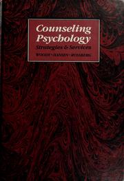 Cover of: Counseling psychology: strategies and services