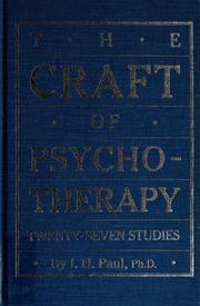 Cover of: The  craft of psychotherapy: twenty-seven studies