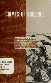 Cover of: Crimes of violence by Donald J. Mulvihill