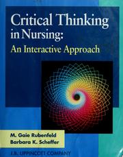 Cover of: Critical thinking in nursing: an interactive approach
