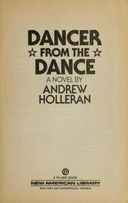 Cover of: Dancer from the dance by Andrew Holleran