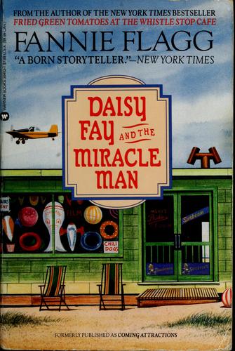Daisy Fay and the miracle man by Fannie Flagg