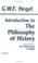 Cover of: Introduction to The philosophy of history