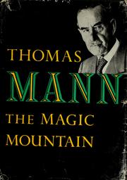 Cover of: The magic mountain. Der Zauberberg by Thomas Mann