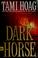 Cover of: Dark horse