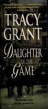 Daughter of the game by Tracy Grant