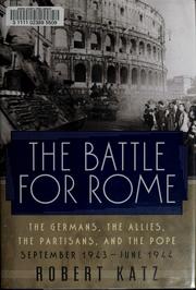 Cover of: The Battle for Rome  by Robert Katz