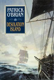 Cover of: Desolation island by Patrick O'Brian, Patrick O'Brian