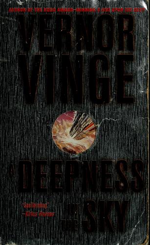 A Deepness in the Sky (Zones of Thought) by Vernor Vinge