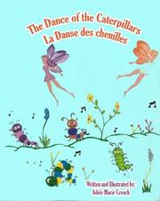 Cover of: The Dance of the Catepillars- Billingual French- English by 