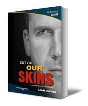 Out of Our Skins by Liam Hayes