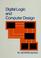 Cover of: Digital logic and computer design