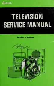 Cover of: Television service manual by Robert Gordon Middleton