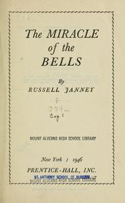 Cover of: The  miracle of the bells by Russell Janney