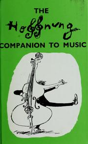 Cover of: The  Hoffnung companion to music: in alphabetical order.