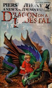 Cover of: Dragon on a pedestal by Piers Anthony