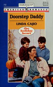 Cover of: Doorstep Daddy (The Holiday Heart) by Linda Cajio