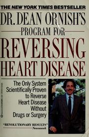 Cover of: Dr. Dean Ornish's program for reversing heart disease by Dean Ornish