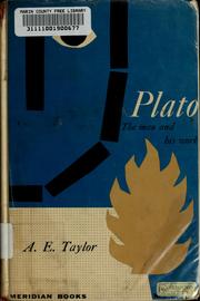 Cover of: Plato: the man and his work. by A. E. Taylor