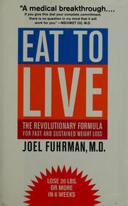 Cover of: Eat to Live by Joel Fuhrman, Mehmet Oz