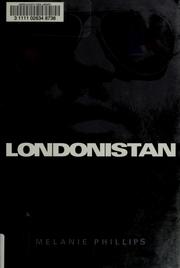 Cover of: Londonistan by Melanie Phillips