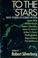 Cover of: To the stars