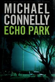 Cover of: Echo Park: a novel