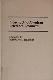 Cover of: Index to Afro-American reference resources by Rosemary M. Stevenson