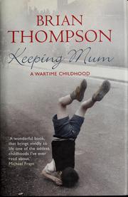 Cover of: Keeping Mum by Brian Thompson