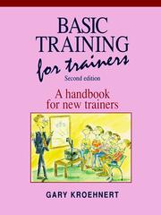 Cover of: Basic Training for Trainers by Gary Kroehnert