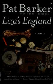 Cover of: Liza's England by Pat Barker