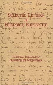 Selected letters of Friedrich Nietzsche by Friedrich Nietzsche