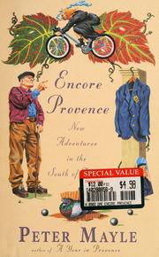 Cover of: Encore Provence: new adventures in the south of France