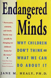 Cover of: Endangered minds: why our children don't think