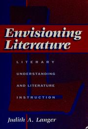 Cover of: Envisioning literature | Judith A. Langer