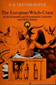 Cover of: The  European witch-craze of the sixteenth and seventeenth centuries, and other essays