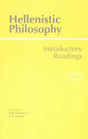 Cover of: Hellenistic philosophy by translated, with introduction and notes, by Brad Inwood and L.P. Gerson.