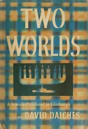 Cover of: Two worlds by David Daiches