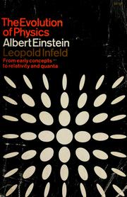 Cover of: The evolution of physics by Albert Einstein