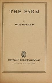 Cover of: The farm by Louis Bromfield